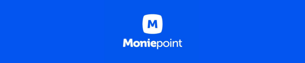 MONIEPOINT : LA FINTECH NIGÉRIANE QUI RÉVOLUTIONNE LES SERVICES FINANCIERS EN AFRIQUE